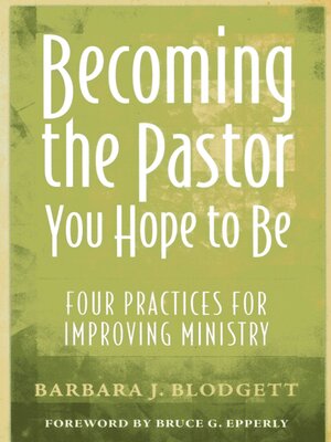 cover image of Becoming the Pastor You Hope to Be